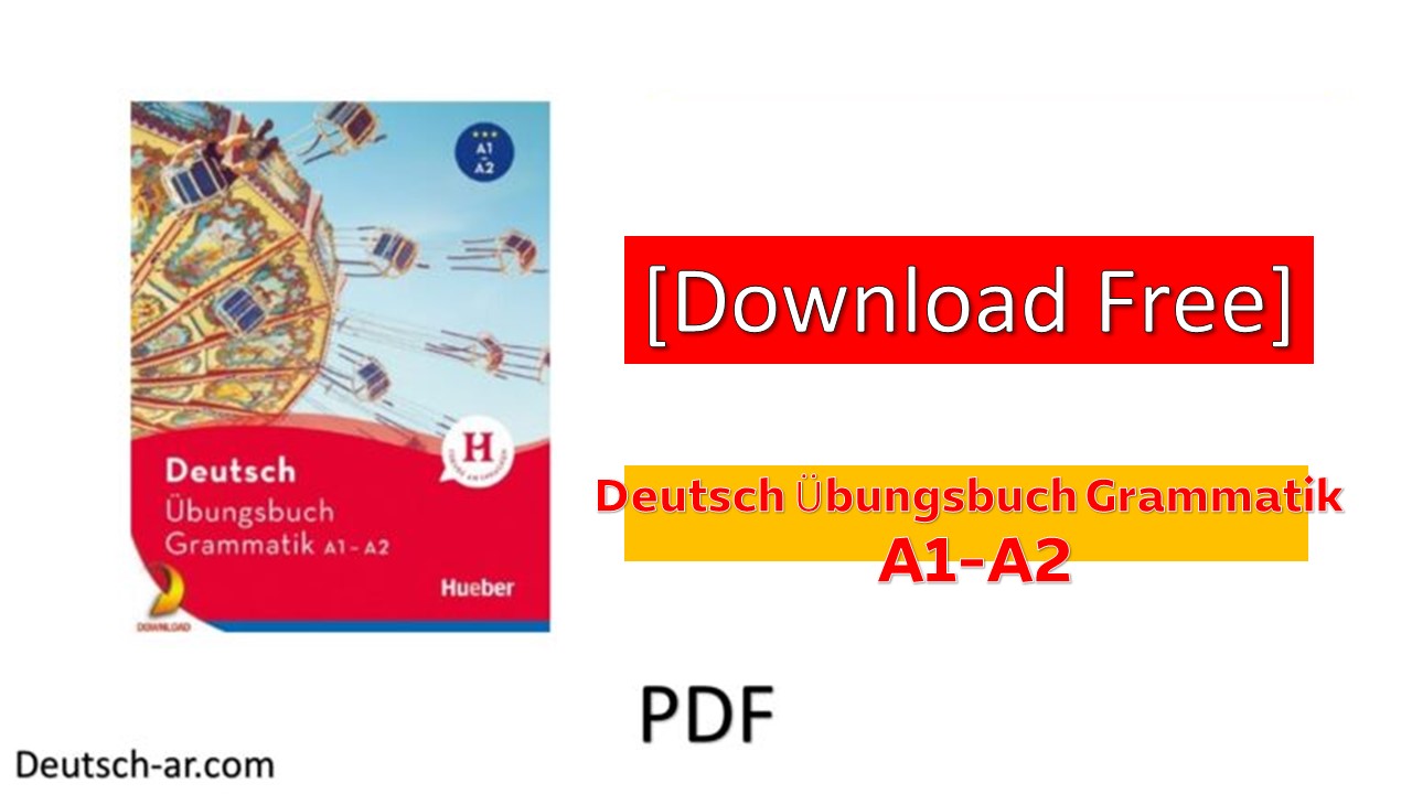 Deutsch Übungsbuch Grammatik A1 A2 Free download pdf تعلم اللغة