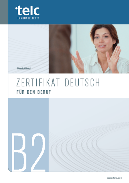 Telc Modelltest 1 Zertifikat Deutsch B2 Free Download Pdf - تعلم اللغة ...