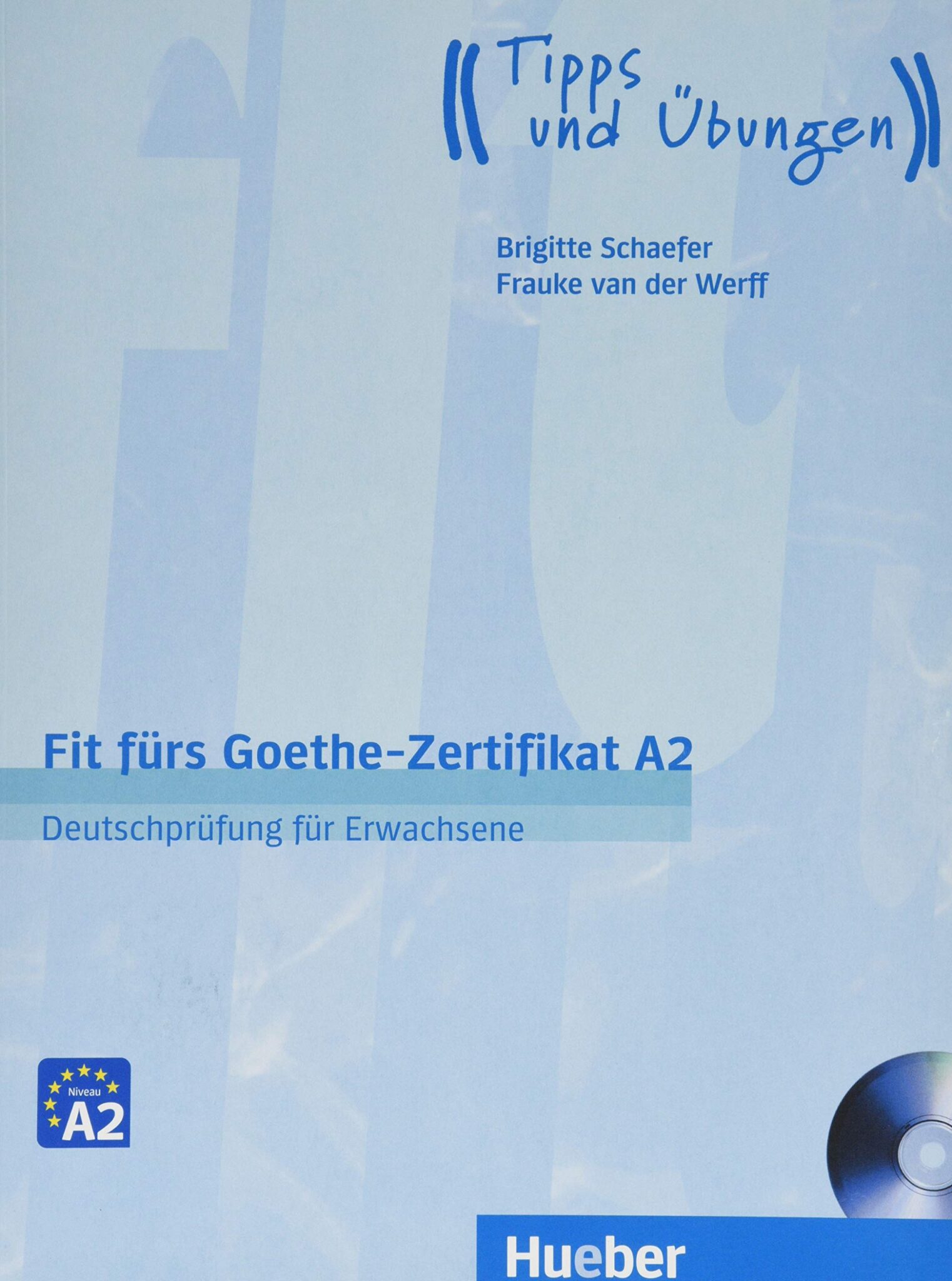 تحميل كتاب - Fit Fürs Goethe-Zertifikat A2 - بصيغه PDF + الصوتيات ...