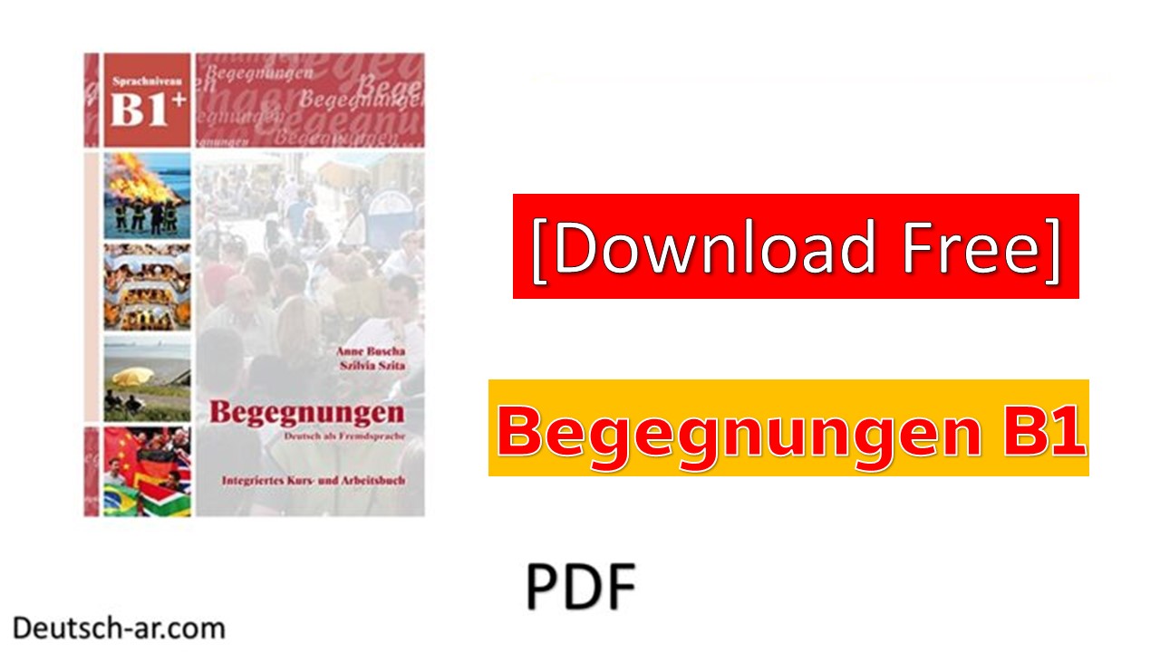 Begegnungen B1 Free download pdf + audios - تعلم اللغة الالمانية Deutsch ar