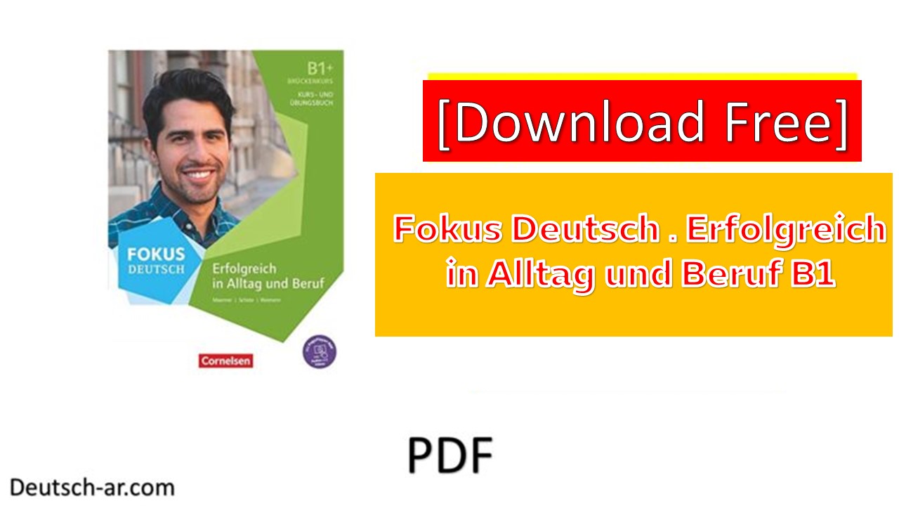 Fokus Deutsch – Erfolgreich In Alltag Und Beruf B1 Free Download PDF ...