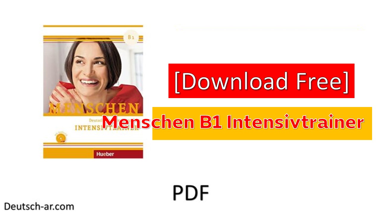 Menschen B1 Intensivtrainer Free Download PDF + Audios - تعلم اللغة ...