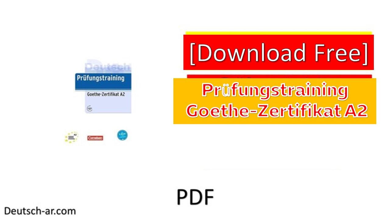 Prüfungstraining Goethe - Zertifikat A2 Free Download PDF + Audios ...