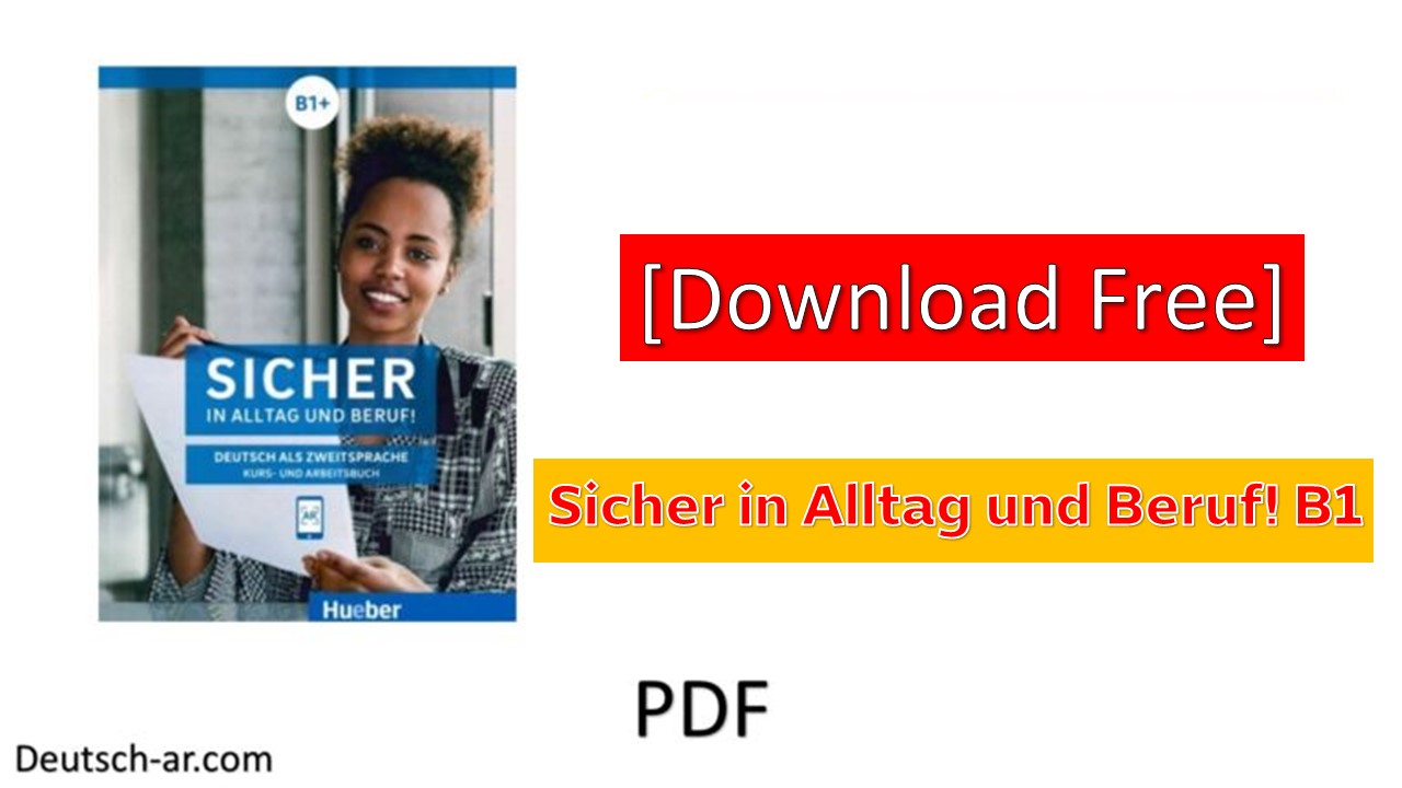 Sicher In Alltag Und Beruf! B1 Free Download Pdf + Audios - تعلم اللغة ...