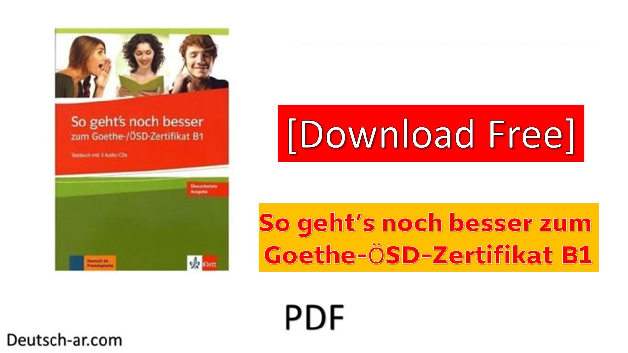 So Geht's Noch Besser Zum Goethe-ÖSD-Zertifikat B1 Free Download Pdf ...